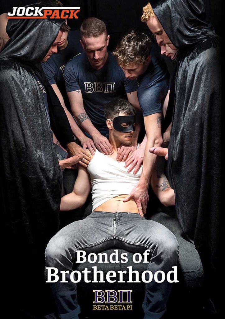 BONDS OF BROTHERHOOD 