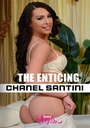THE ENTICING CHANEL SANTINI 