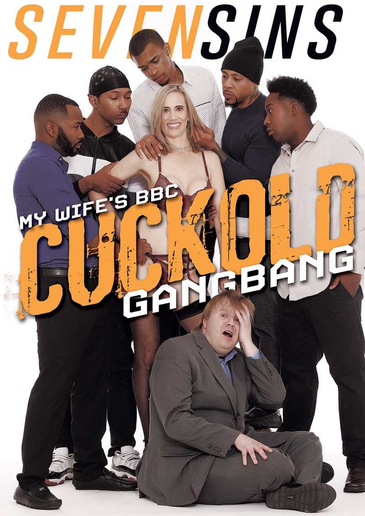 MY WIFE'S BBC CUCKOLD GANGBANG 