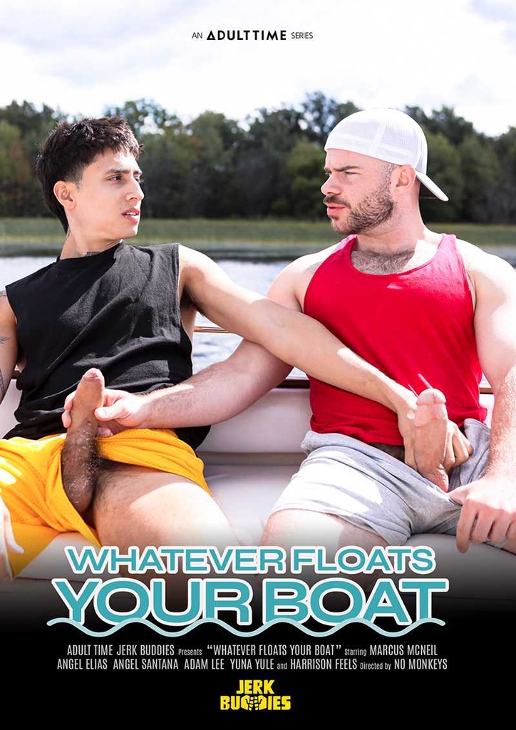 WHATEVER FLOATS YOUR BOAT 