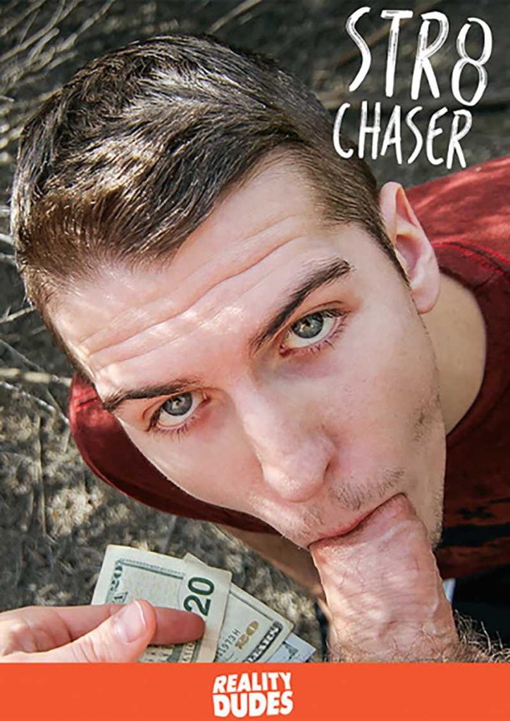 STR8 CHASER