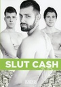 SLUT CASH