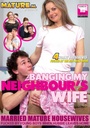 BANGING MY NEIGHBOR'S WIFE