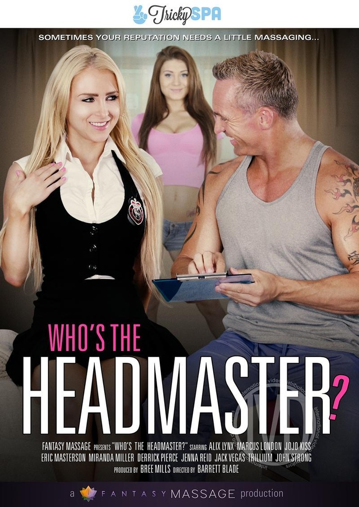 WHOS THE HEADMASTER