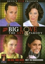 THIS ISNT BIG LOVE A XXX PARODY