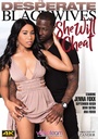DESPERATE BLACKWIVES: SHE WILL CHEAT