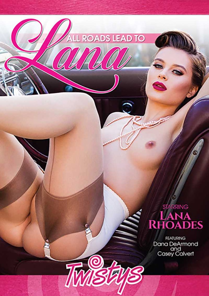 ALL ROADS LEAD TO LANA