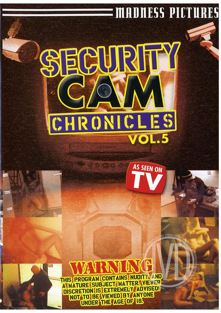SECURITY CAM CHRONICLES