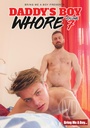 DADDYS BOY WHORE 07