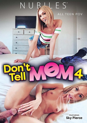 [NUBPDVD225] DON'T TELL MOM 04