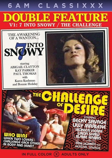 [6AMCDVD01] LE FEATURE 01: 7 INTO SNOWY & THE CHALLENGE OF DESIRE