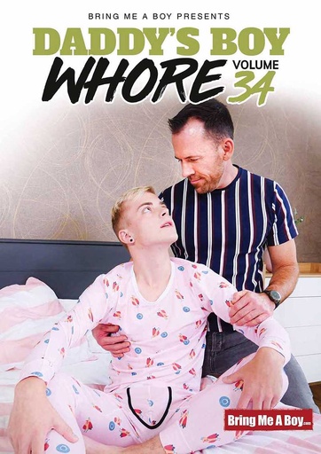 [BRMBDVD32G] DADDY'S BOY WHORE 34