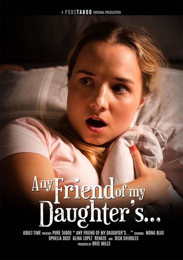 [PRTDVD131] ANY FRIEND OF MY DAUGHTER'S