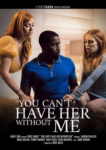 [PRTDVD175] YOU CAN'T HAVE HER WITHOUT ME