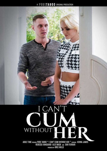 [PRTDVD188] I CAN'T CUM WITHOUT HER