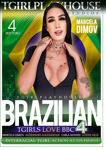 [TGPDVD68T] BRAZILLIAN TGIRLS LOVE BBC 04