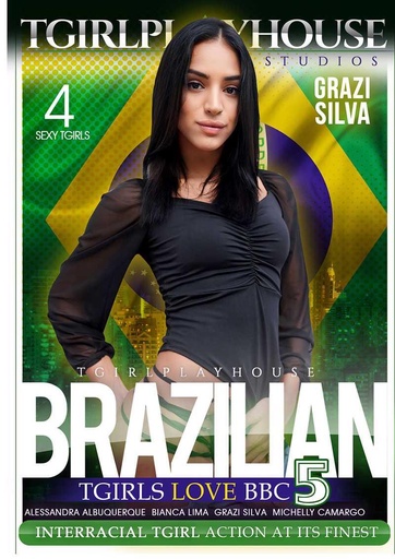 [TGPDVD71T] BRAZILLIAN TGIRLS LOVE BBC 05