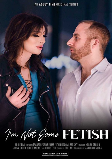 [ADLTDVD108T] I'M NOT SOME FETISH