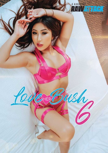 [RADVD77] LOVE HER BUSH 06