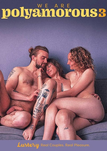 [LSTDVD009] WE ARE POLYAMOROUS 03