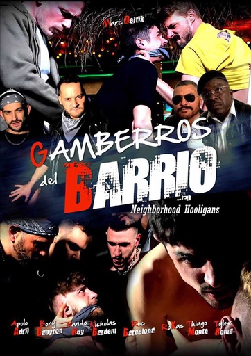 [MCKDVD008] GAMBERROS DEL BARRIO (NEIGHBORHOOD HOOLIGANS)