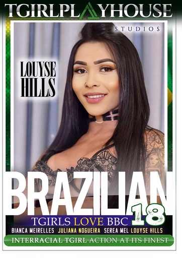 [TGPDVD124T] BRAZILIAN TGIRLS LOVE BBC 18