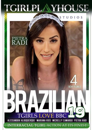 [TGPDVD128T] BRAZILLIAN TGIRLS LOVE BBC 19