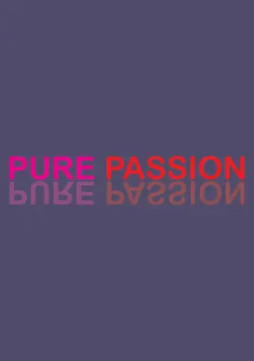 [DVDDS45MIX] PURE PASSION C 25 PC MIX