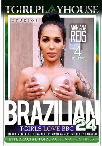 [TGPDVD147T] BRAZILIAN TGIRLS LOVE BBC 24 