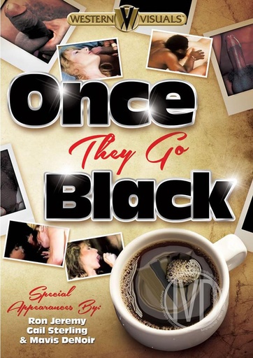[WVDVD210] ONCE THEY GO BLACK